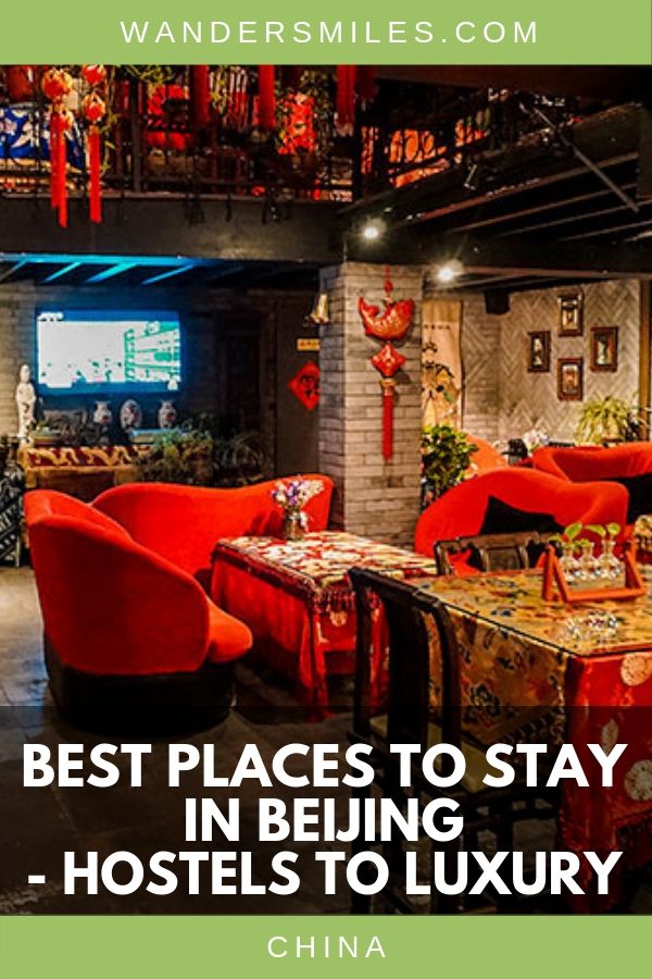 Guide to the best budget hostel, traditional Chinese-style or luxury hotel in Beijing
