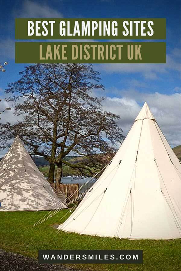 Best Places for Glamping in the Lake District UK