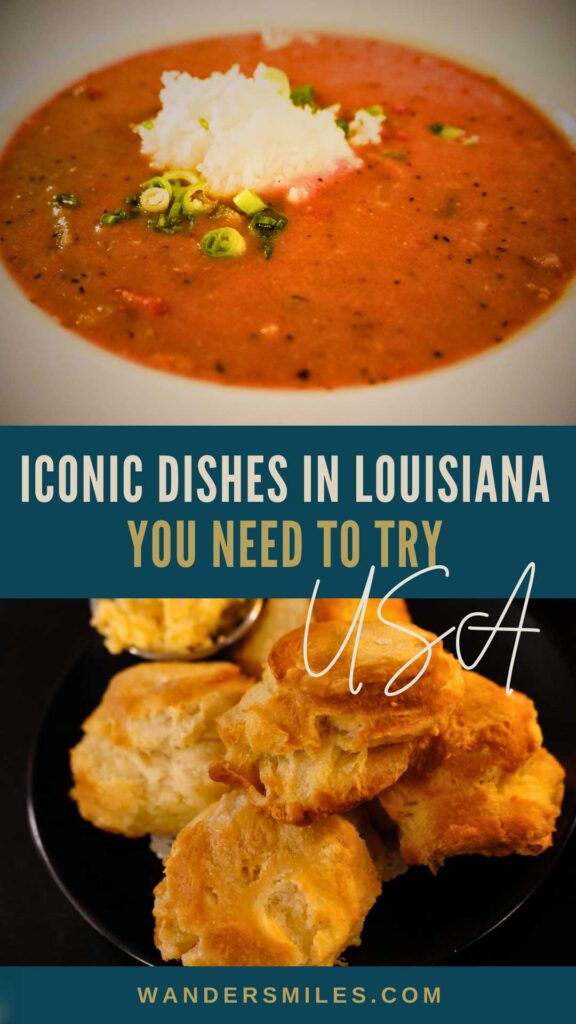 Photos of crawfish etouffee and biscuits. The text reads: "Iconic dishes in Louisiana USA You Need To Try"